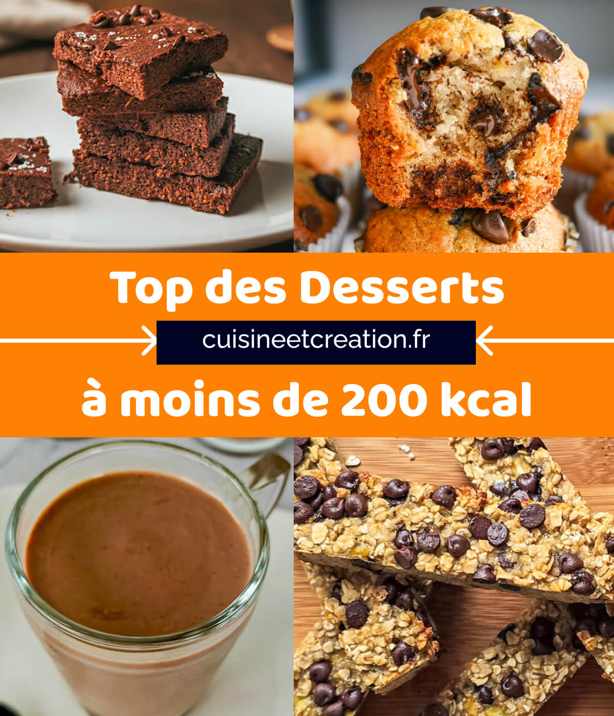Collage photos des top desserts à moins de 200 calories.