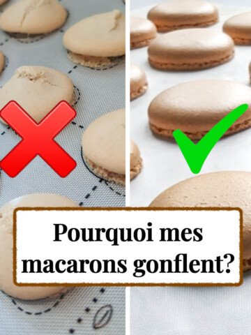 Une image comparative montrant deux plaques de coques de macarons cuites. À gauche, sur un tapis de cuisson en silicone gris, plusieurs coques sont déformées, craquelées et trop gonflées, avec une grande croix rouge 'X' superposée. À droite, sur du papier sulfurisé blanc, une plaque de coques de macarons parfaites, plates et lisses avec des pieds réguliers, avec une grande encoche verte '√' superposée. Au centre, en bas, un encadré textuel en français demande 'Pourquoi mes macarons gonflent?'.